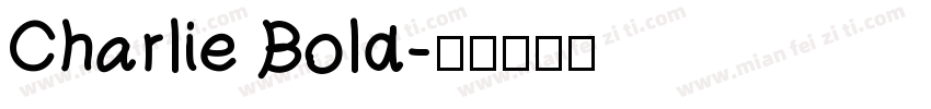 Charlie Bold字体转换